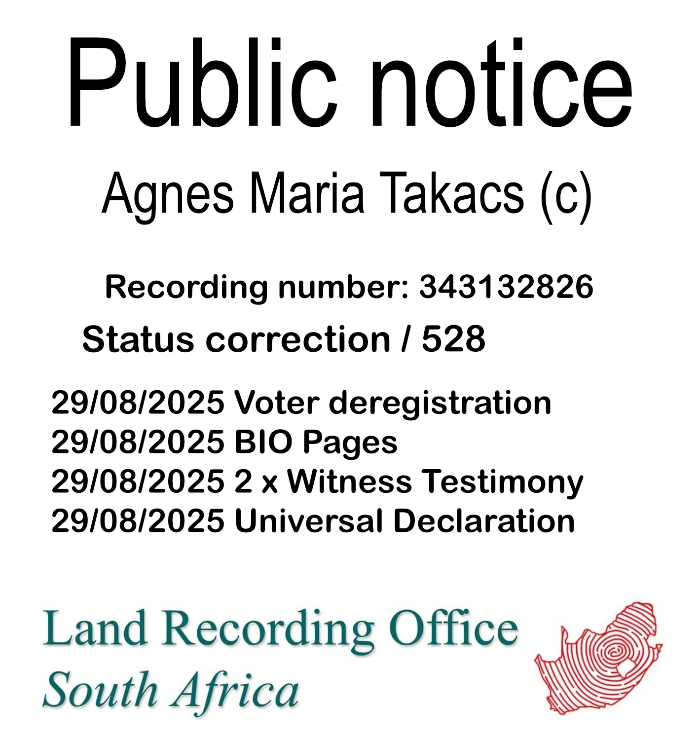 Public notice Agnes Maria Takacs (c) Recording number 343132826